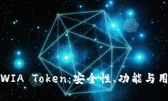 : 详解WIA Token：安全性、功能与用户指南